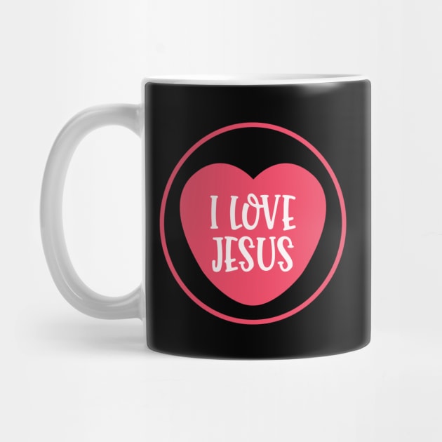 I Love Jesus - Religious, Faith, Christianity, Christian Quote by GraceFieldPrints